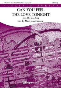 Can You Feel the Love Tonight? (4-Part Flexible Band Score & Parts)